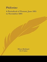 Philistine: A Periodical of Protest, June 1895 to November 1895