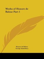 Works of Honore de Balzac Part 1