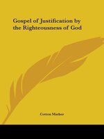 Gospel of Justification by the Righteousness of God