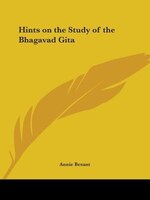 Hints on the Study of the Bhagavad Gita
