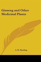 Ginseng And Other Medicinal Plants