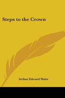 Steps to the Crown