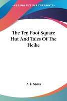 The Ten Foot Square Hut and Tales of the Heike