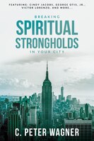 BREAKING SPIRITUAL STRONGHOLDS IN YOUR C