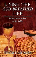 Living the God-Breathed Life