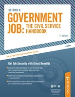 Getting A Government Job:  The Civil Service Handbook: Get Job Security With Great Benefits