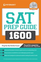 Sat Prep Guide 1600: Prep For The Perfect Score