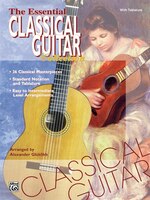 The Essential Classical Guitar Collection: With Tablature