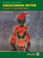 Understanding Rhythm: A Guide To Reading Music