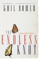 The Endless Knot: A Joanne Kilbourn Mystery
