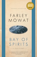 Bay of Spirits: A Love Story