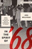 In The Spirit Of '68: Youth Culture, The New Left, And The Reimagining Of Acadia