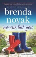 No One but You: A Novel (Silver Springs)