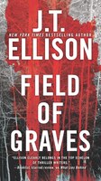 Field Of Graves: A Thrilling Suspense Novel