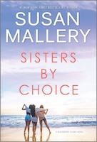 Sisters by Choice: A Novel (Blackberry Island, 4)