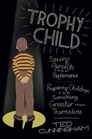 TROPHY CHILD