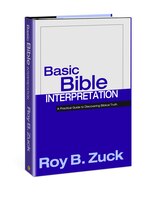 Basic Bible Interpretation: A Practical Guide to Discovering Biblical Truth