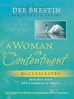 A Woman Of Contentment: Ecclesiastes