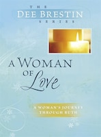 A WOMAN OF LOVE