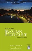 Beginner's Brazilian Portuguese With 2 Audio Cds