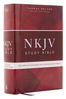 Nkjv Study Bible, Hardcover, Comfort Print: The Complete Resource For Studying God's Word