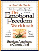 The Emotional Freedom Workbook: Take Control Of Your Life And Experience Emotional Strength