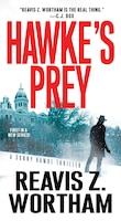 Hawke's Prey (A Sonny Hawke Thriller)