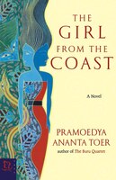 The Girl From The Coast: A Novel