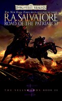 Road Of The Patriarch: The Sellswords, Book III