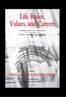 Life Roles, Values, and Careers: International Findings of the Work Importance Study