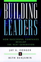 Building Leaders: How Successful Companies Are Creating Their Next Generation of Leaders