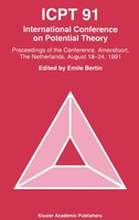 Proceedings from the International Conference on Potential Theory, Amersfoort, the Netherlands, August 18--24, 1991