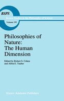 Philosophies of Nature: The Human Dimension