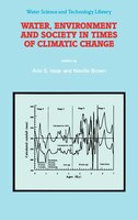 Water, Environment and Society in Times of Climatic Change: Contributions from an International Workshop within the framework of I