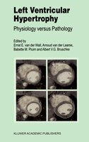 Left Ventricular Hypertrophy: Physiology versus Pathology