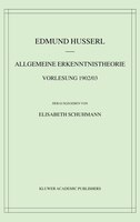 Allgemeine Erkenntnistheorie Vorlesung 1902/03: Vorlesung 1902/03