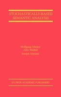 Stochastically-based Semantic Analysis