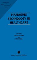 Managing Technology In Healthcare
