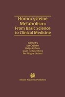 Homocysteine Metabolism: From Basic Science to Clinical Medicine: From Basic Science to Clinical Medicine