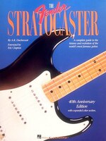 The Fender Stratocaster: Foreword By Eric Clapton