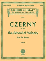 School of Velocity, Op. 299 (Complete): Schirmer Library of Classics Volume 161 Piano Technique