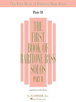 The First Book of Baritone/Bass Solos - Part II: Voice and Piano