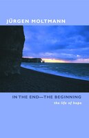 IN THE END THE BEGINNING