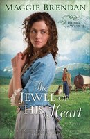 The Jewel of His Heart: A Novel
