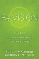 Re:Vision: The Key to Transforming Your Church