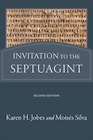 INVITATION TO THE SEPTUAGINT, 2ND ED.