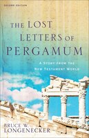The Lost Letters Of Pergamum, 2nd Ed.: A Story from the New Testament World