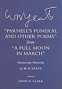 parnell's Funeral And Other Poems" From "a Full Moon In March: Manuscript Materials