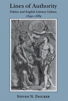 Lines of Authority: Politics and English Culture, 1649-1689
