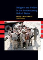 Religion and Politics in the Contemporary United States